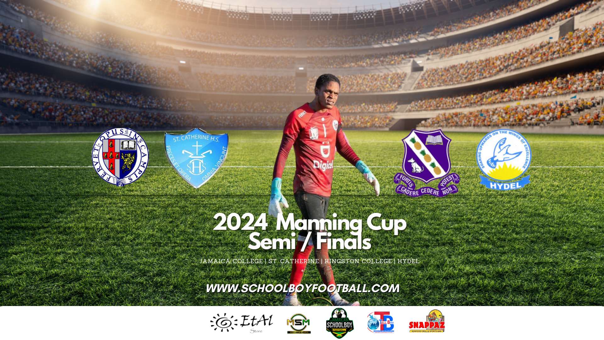 Manning Cup Semi / Finals 2024 - Jamaican Schoolboy Football